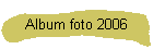 Album foto 2006